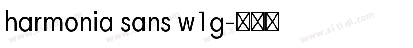 harmonia sans w1g字体转换